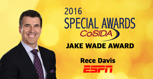 Special Awards Salute: Rece Davis (ESPN), Jake Wade Award Recipient